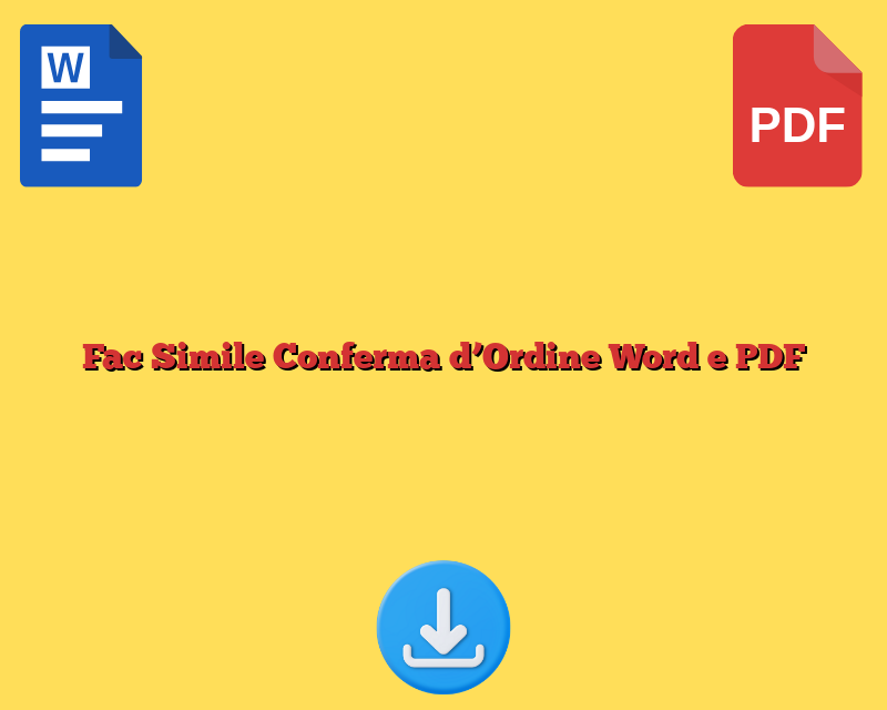Fac Simile Conferma d’Ordine Word e PDF