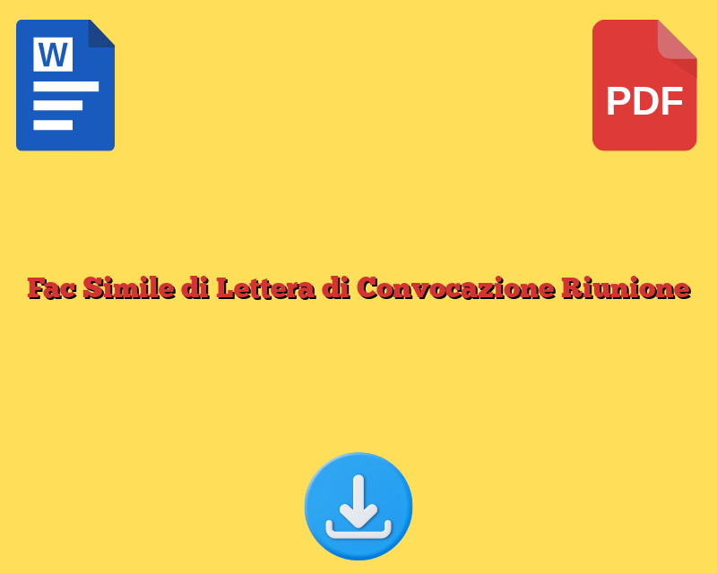 Fac Simile di Lettera di Convocazione Riunione