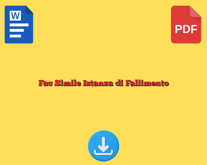 Fac Simile Istanza di Fallimento