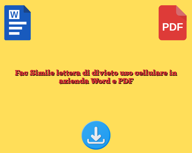Fac Simile lettera di divieto uso cellulare in azienda Word e PDF