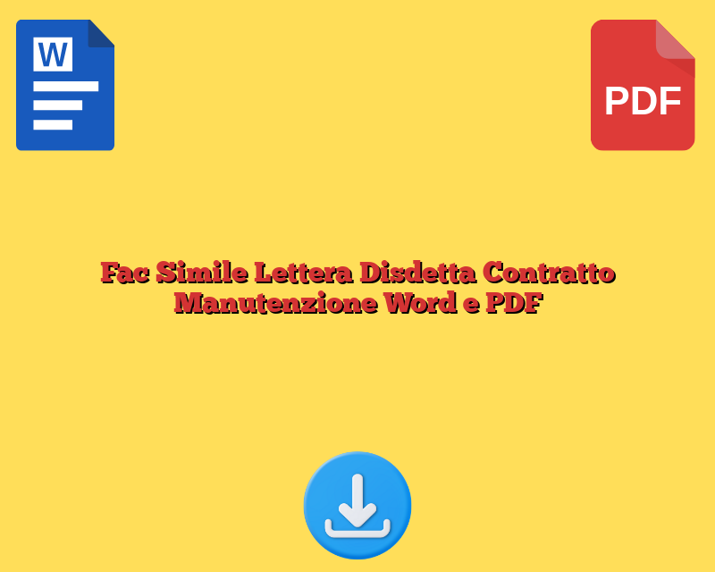 Fac Simile Lettera Disdetta Contratto Manutenzione Word e PDF