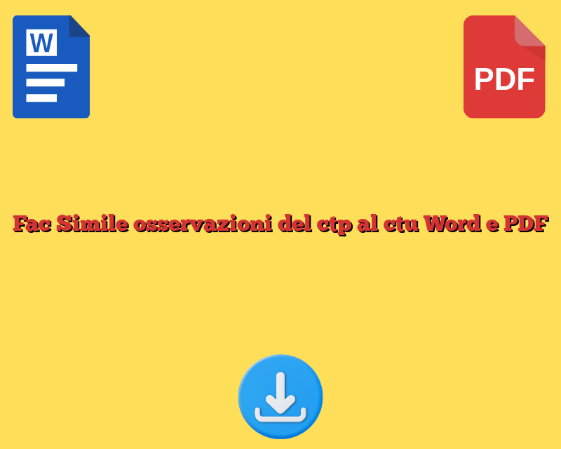 Fac Simile osservazioni del ctp al ctu Word e PDF
