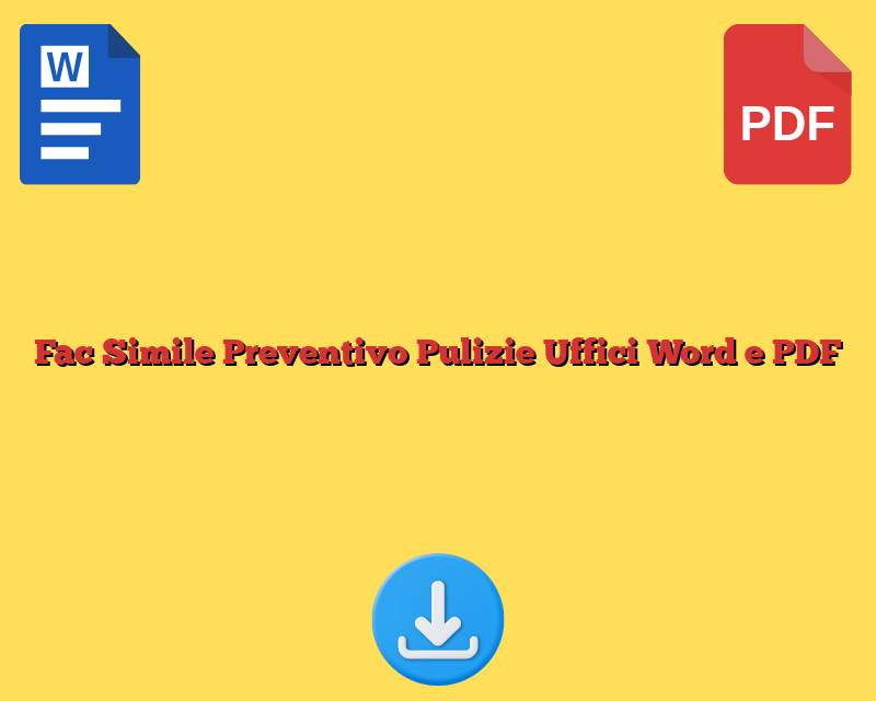 Fac Simile Preventivo Pulizie Uffici Word e PDF