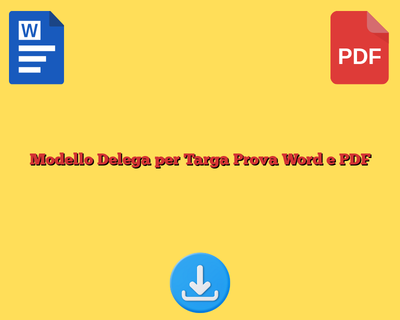 Modello Delega per Targa Prova Word e PDF
