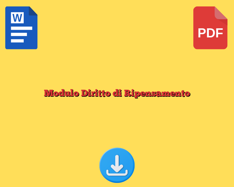 Modulo Diritto di Ripensamento