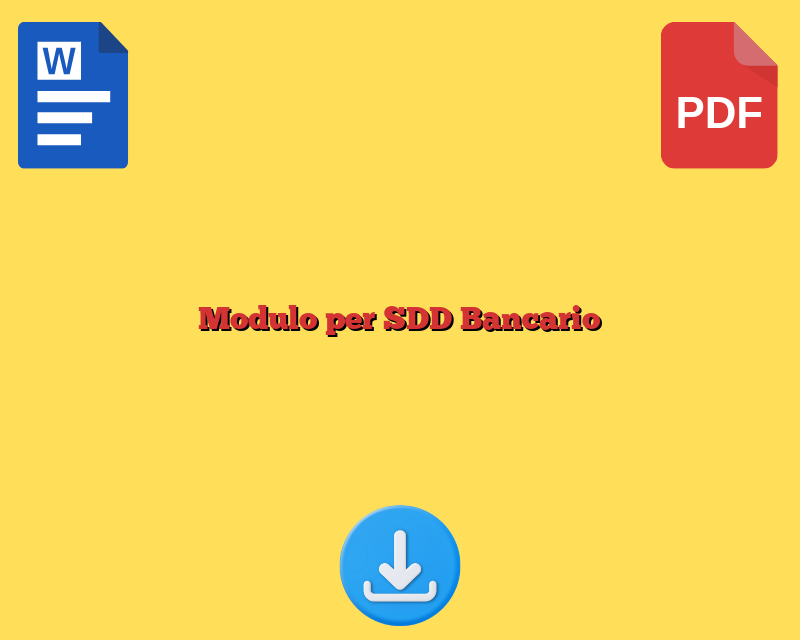 Modulo per SDD Bancario