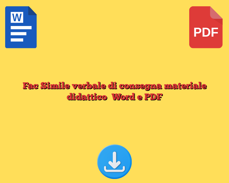 Fac Simile verbale di consegna materiale didattico​ Word e PDF