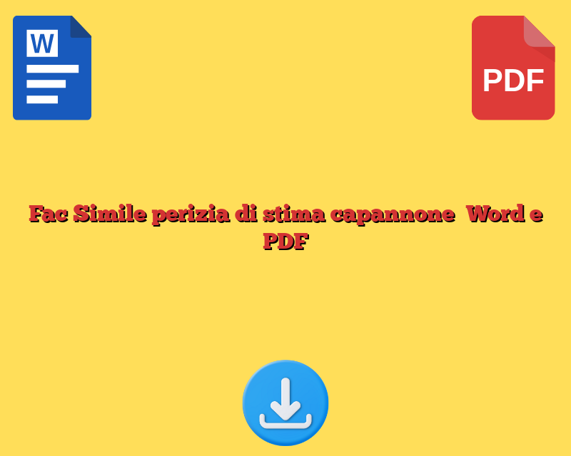 Fac Simile perizia di stima capannone​ Word e PDF