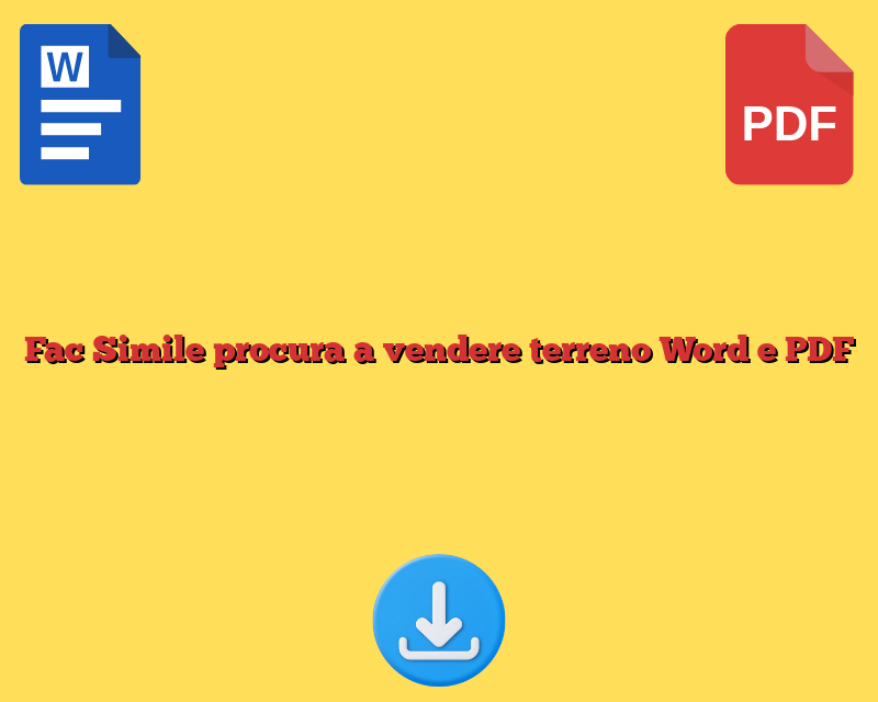 Fac Simile procura a vendere terreno Word e PDF