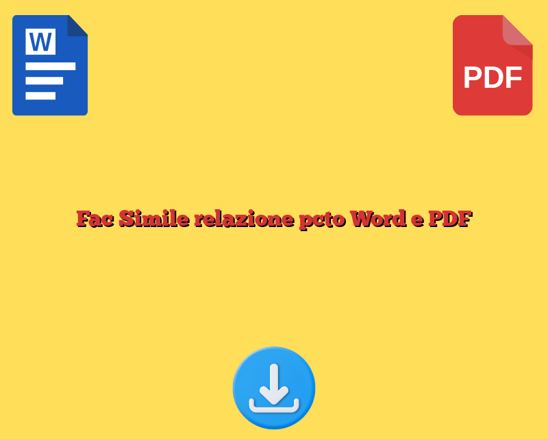 Fac Simile relazione pcto Word e PDF