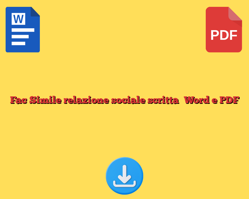Fac Simile relazione sociale scritta​ Word e PDF