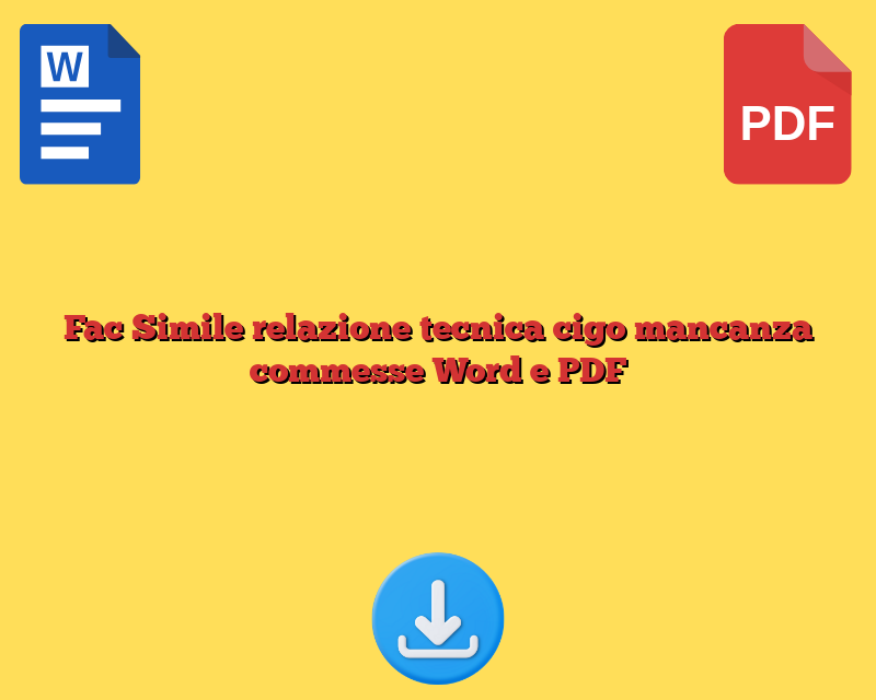 Fac Simile relazione tecnica cigo mancanza commesse Word e PDF