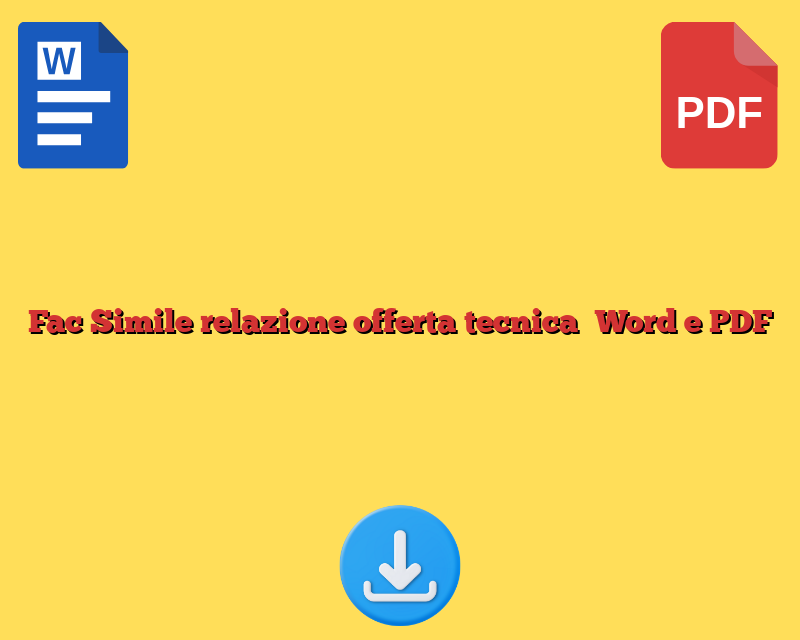 Fac Simile relazione offerta tecnica Word e PDF