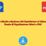 Fac Simile relazione del liquidatore al bilancio finale di liquidazione Word e PDF
